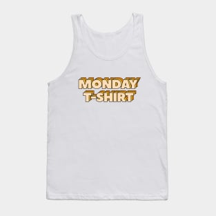 Monday T-Shirt Tank Top